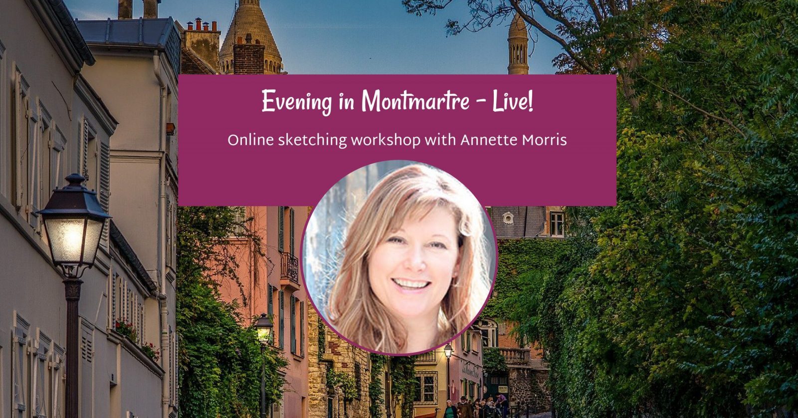 paris-live | Annette Morris Art |